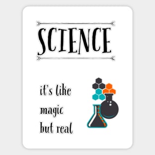 Science is magic Magnet